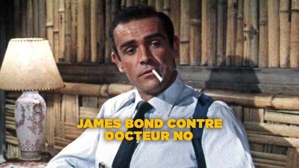 James Bond Contre Docteur No