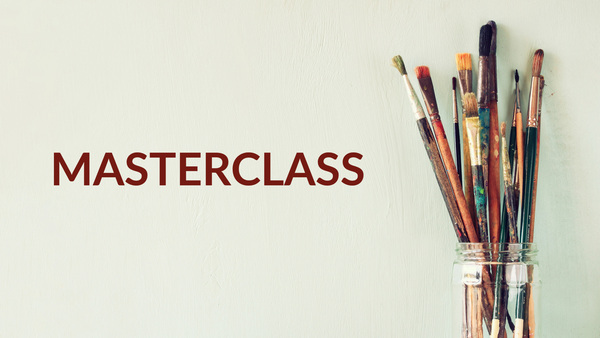 Masterclass
