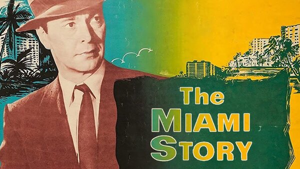 The Miami Story