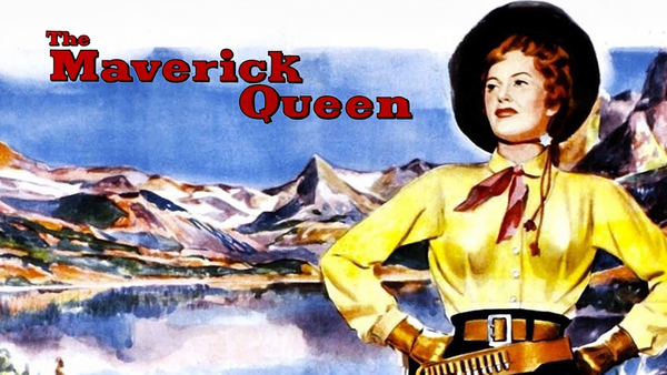 The Maverick Queen