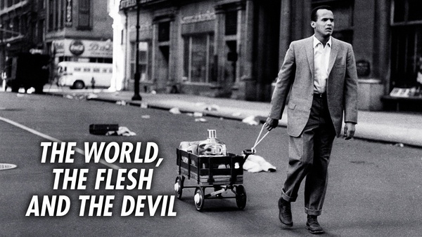 The World, the Flesh and the Devil