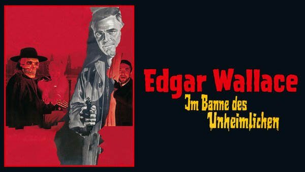 Edgar Wallace: Im Banne des Unheimlichen