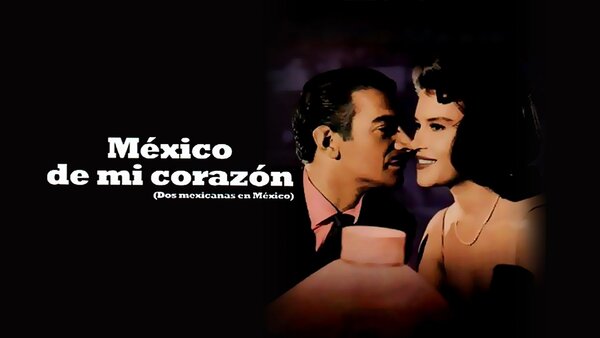 México de mi corazón