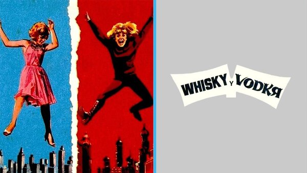 Whisky y Vodka