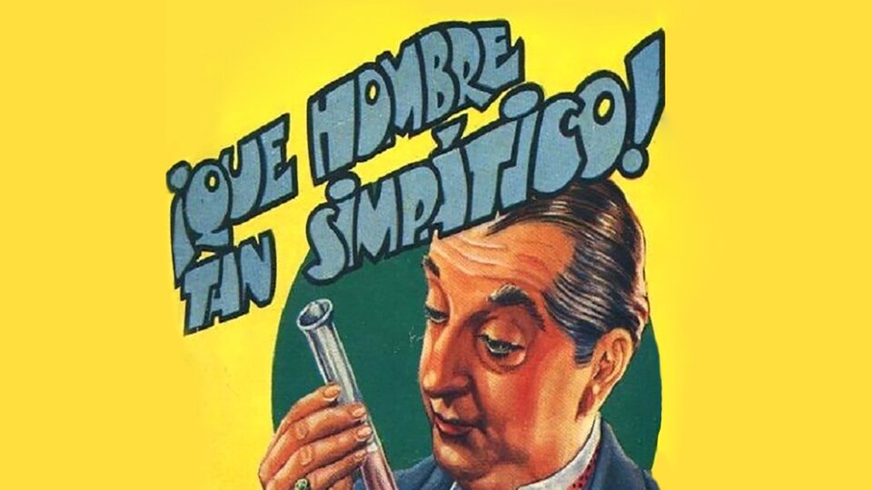 ¡Qué hombre tan simpático!