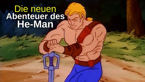 Die neuen Abenteuer des He-Man