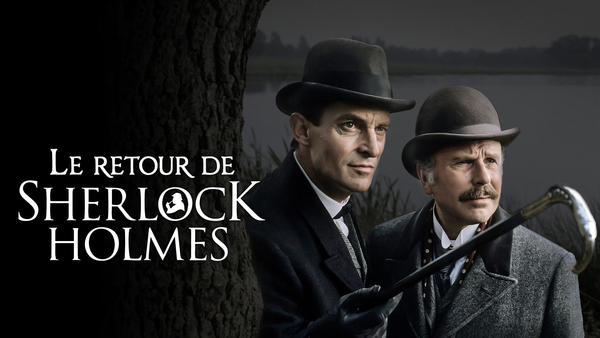 Le retour de Sherlock Holmes