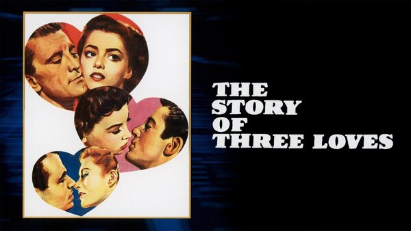 The Story of Three Loves