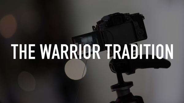 The Warrior Tradition