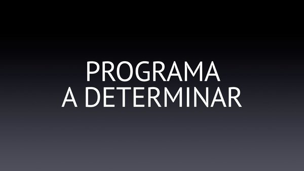 Programa a determinar