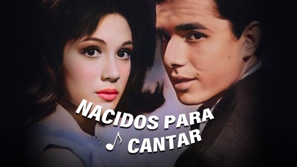 Nacidos para cantar