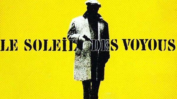 Le soleil des voyous