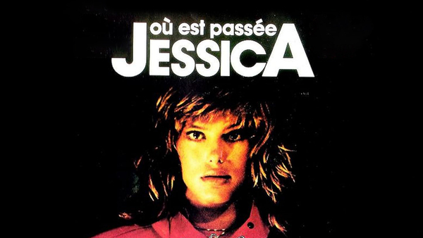 Où est passée Jessica?