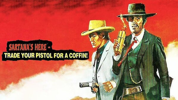 Sartana's Here... Trade Your Pistol for a Coffin