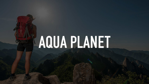 Aqua Planet