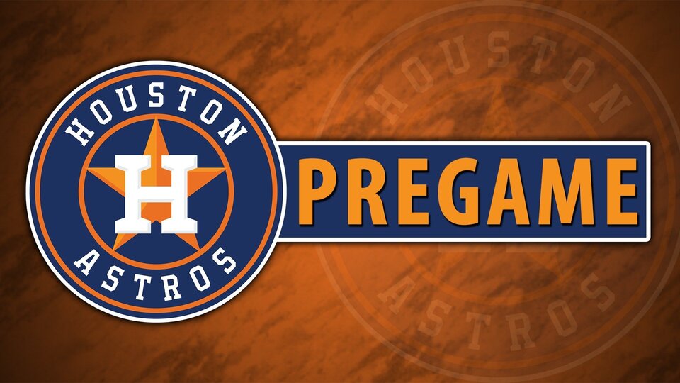 Live: Astros Pregame