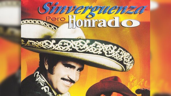 Sinvergüenza, pero honrado
