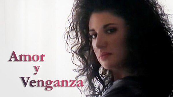 Amor y venganza