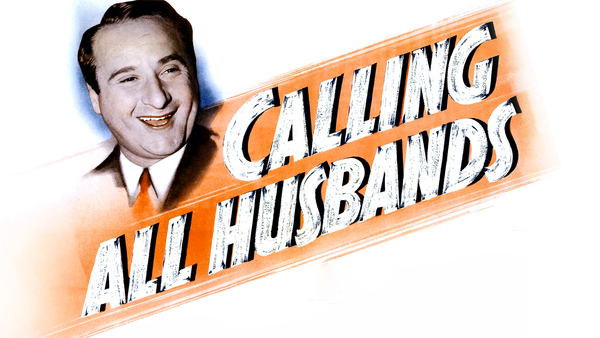 Calling All Husbands