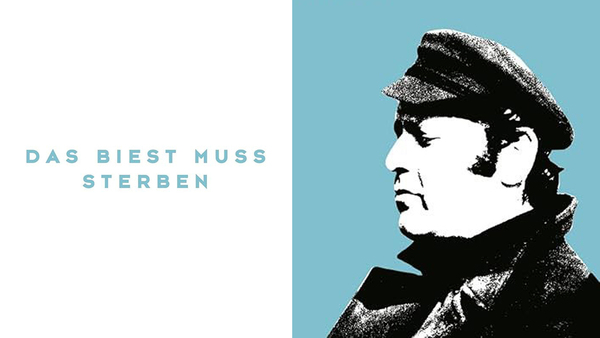 Das Biest muss sterben