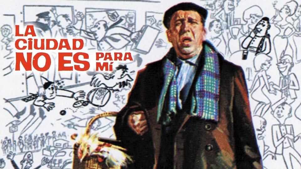 La ciudad no es para mí