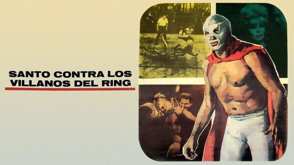 Santo contra los villanos del ring