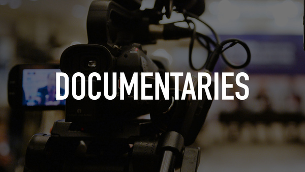 Documentaries