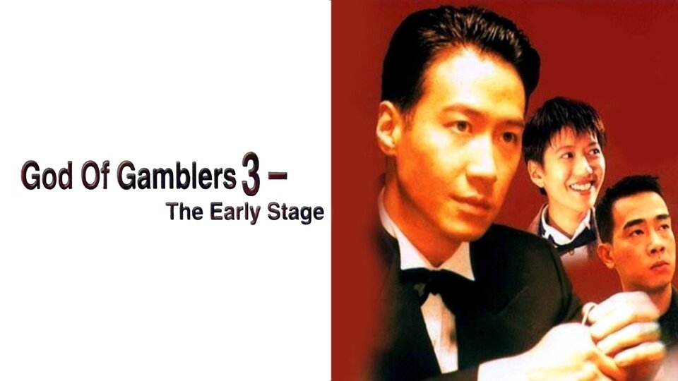 God of Gamblers 3: The Early Stage