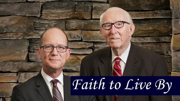Faith to Live By
