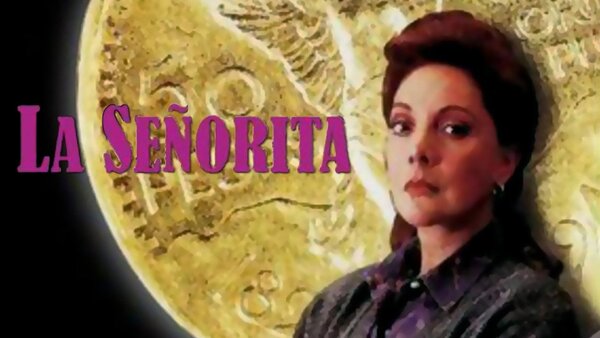 La señorita