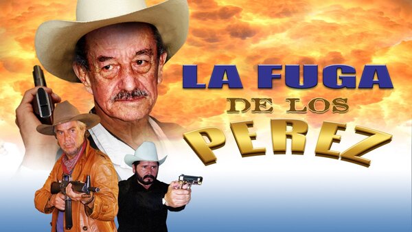 La Fuga de los Pérez
