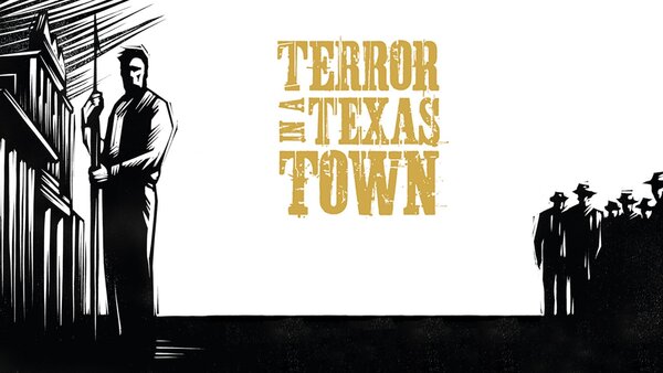 Terror in a Texas Town