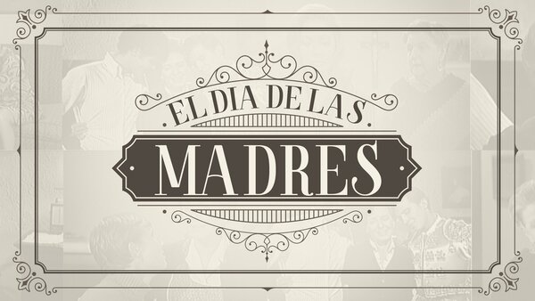 El día de las madres