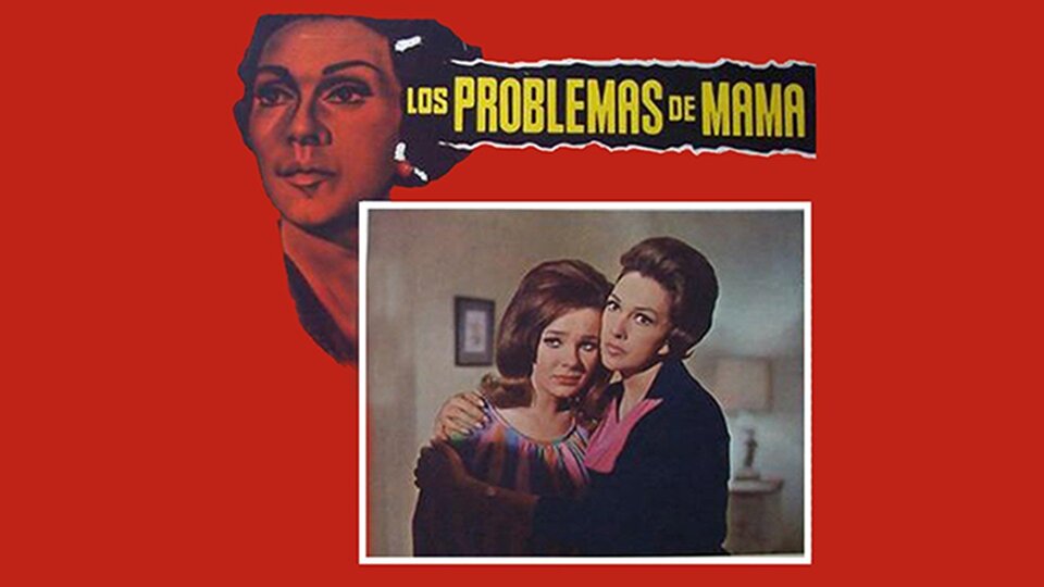 Los problemas de mamá