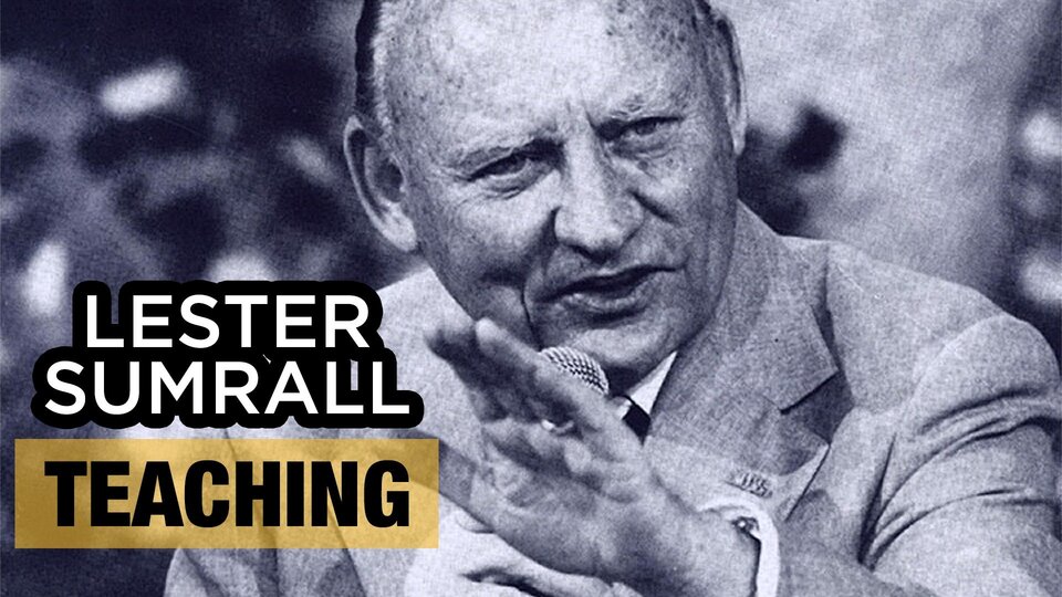 Lester Sumrall Teaching