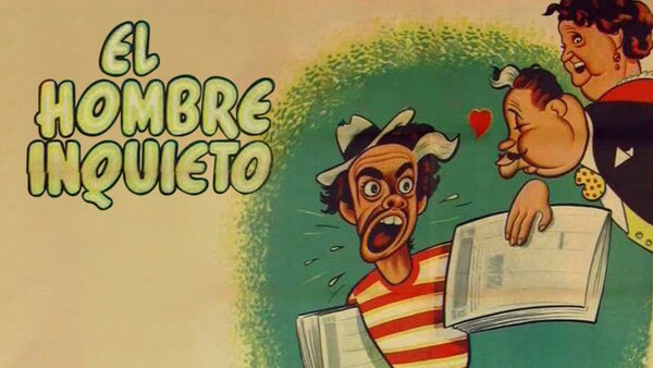 El Hombre Inquieto