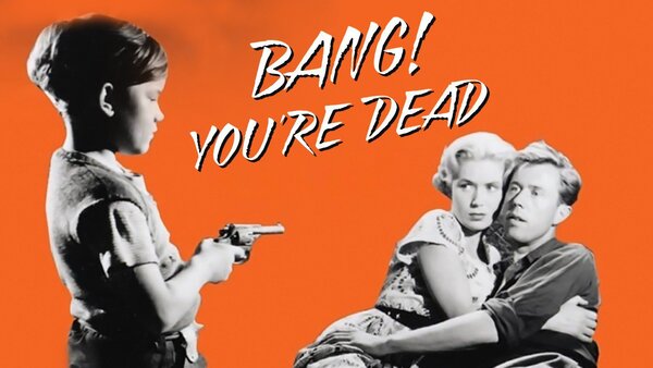Bang! You're Dead