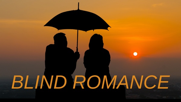 Blind Romance
