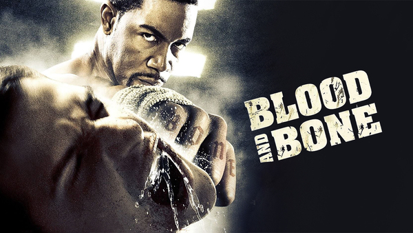 Blood and Bone