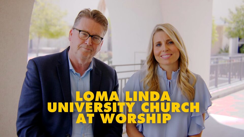 Loma Linda University Church at Worship