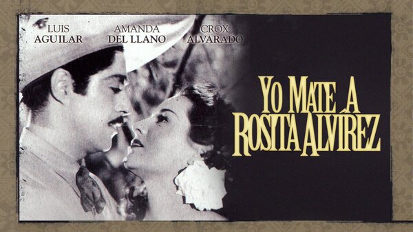 Yo maté a Rosita Álvirez