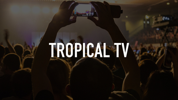 Tropical TV