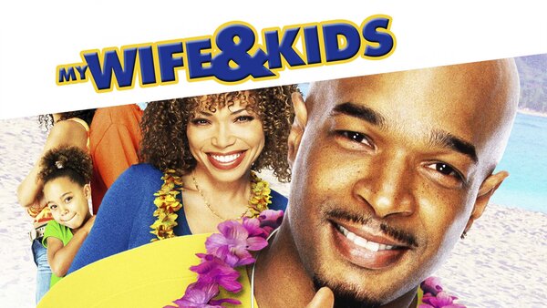 My Wife and Kids