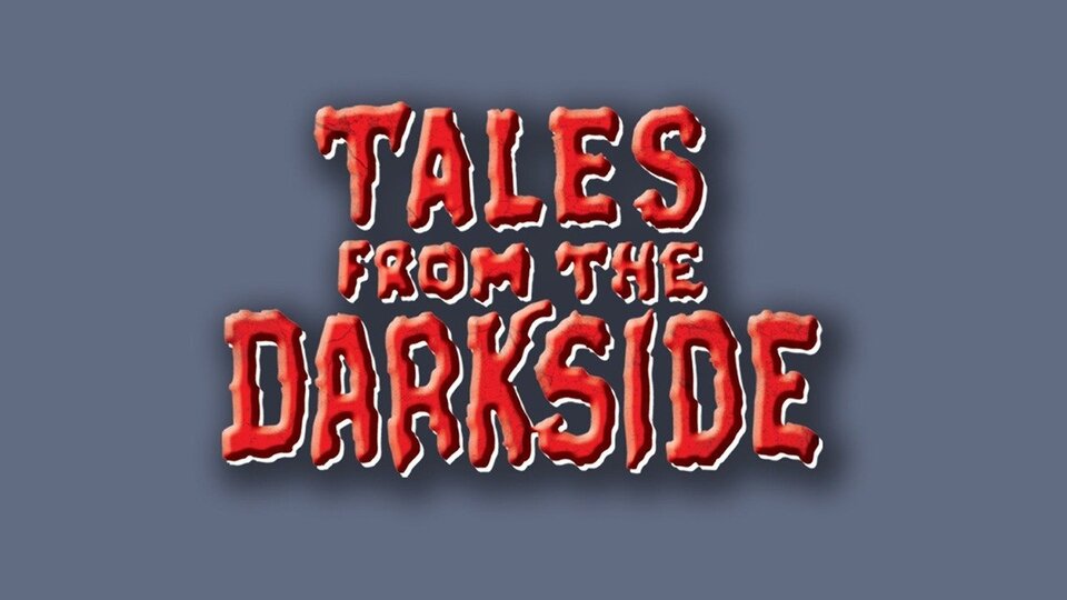 Tales From the Darkside