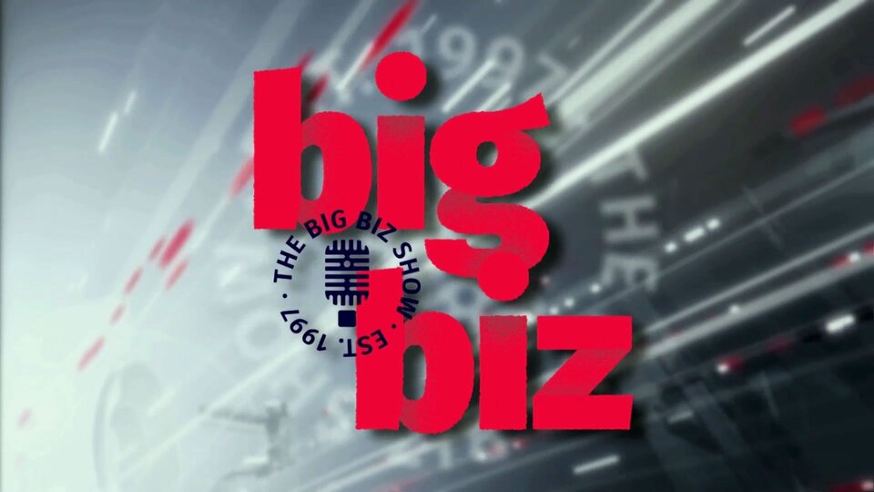 The Big Biz Show