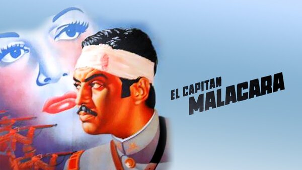 El Capitán Malacara