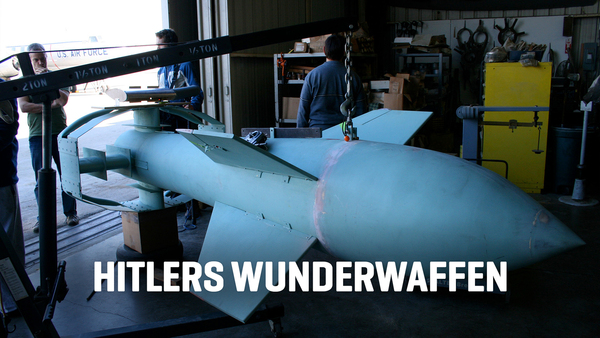 Hitlers Wunderwaffen