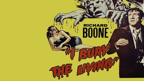 I Bury the Living