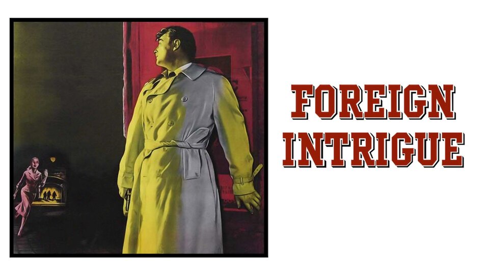 Foreign Intrigue