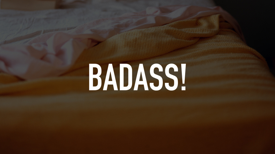Badass!